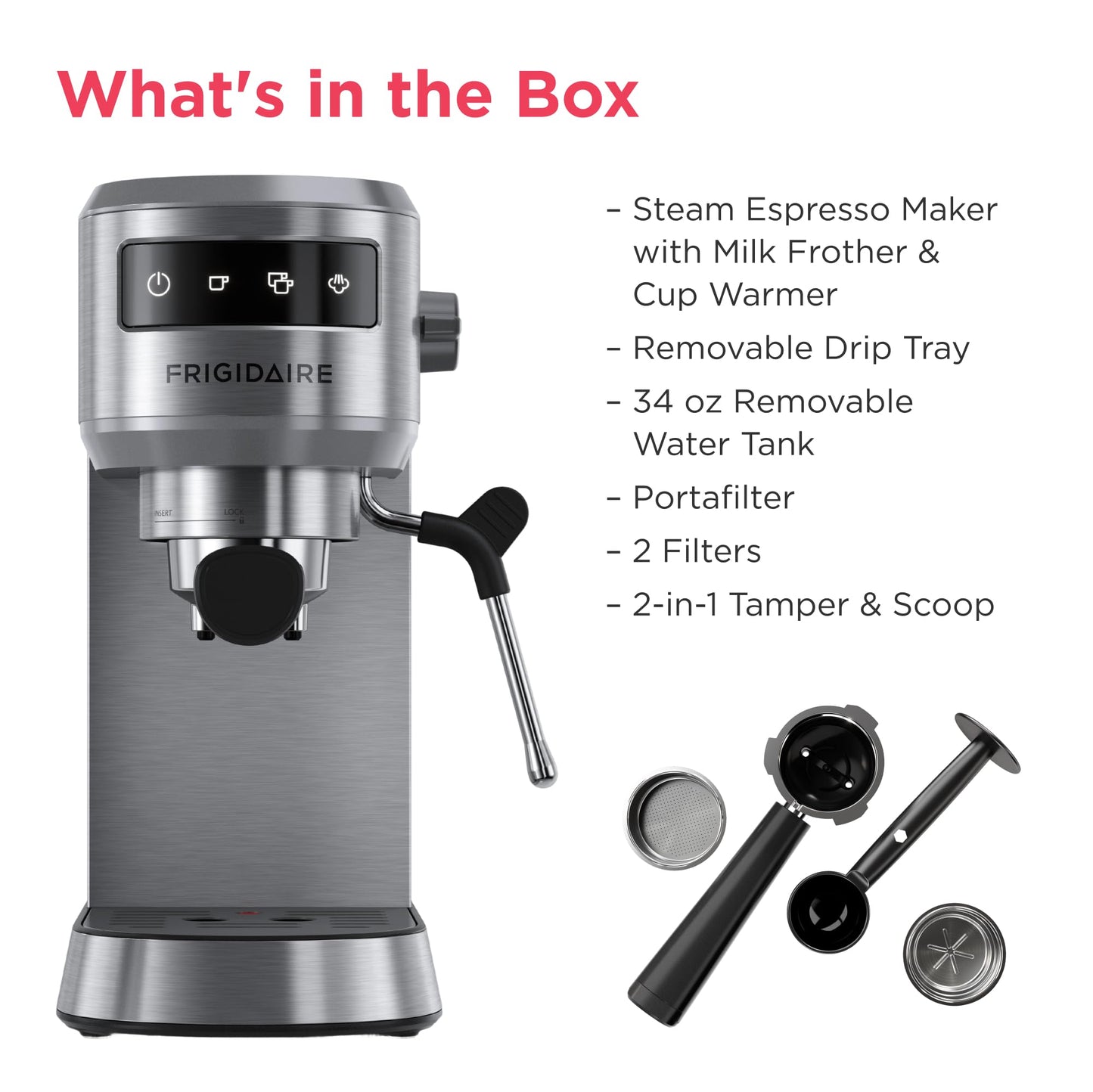 Frigidaire Steam Espresso Maker, Coffee Machine with Milk Frother & Cup Warmer, 20 Bar Pressure, 34 oz Removable Water Tank, Single or Double Shot, Stainless Steel